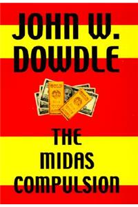 Midas Compulsion