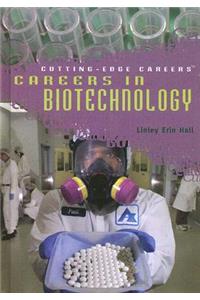 Careers in Biotechnology