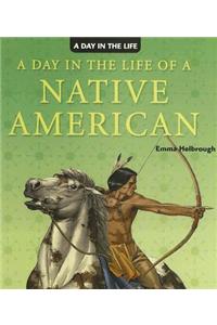 A Day in the Life of a Native American