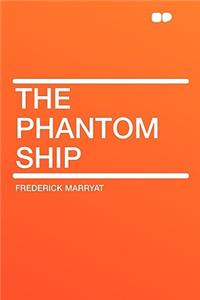 The Phantom Ship