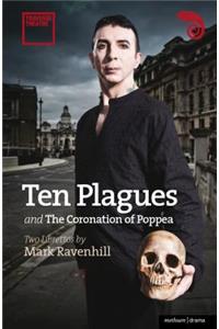 Ten Plagues' and 'The Coronation of Poppea'