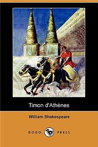Timon D'Athenes (Dodo Press)