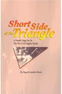 Short Side of the Triangle