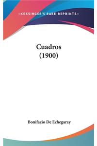 Cuadros (1900)
