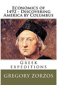 Economics of 1492 - Discovering America by Columbus