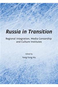 Russia in Transition