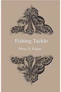 Fishing Tackle
