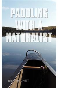 Paddling with a Naturalist