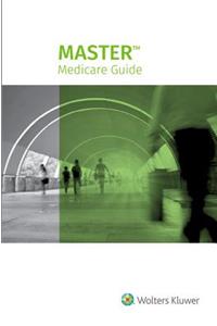 Master Medicare Guide, 2018 Edition