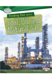 Finding Out about Coal, Oil, and Natural Gas