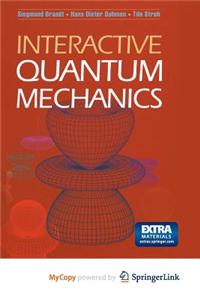 Interactive Quantum Mechanics