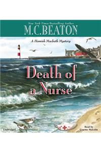 Death of a Nurse Lib/E