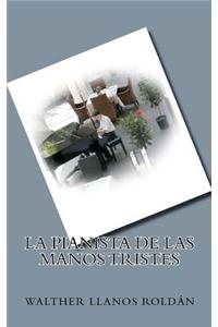 Pianista de las manos tristes
