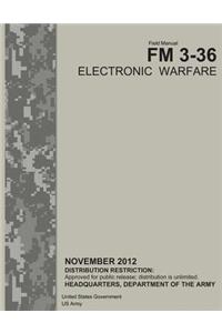 Field Manual FM 3-36 Electronic Warfare November 2012