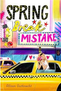 Spring Break Mistake