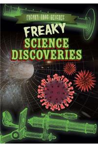 Freaky Science Discoveries