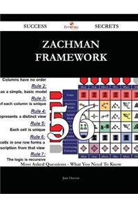 Zachman Framework 56 Success Secrets - 56 Most Asked Questions On Zachman Framework - What You Need To Know