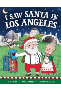 I Saw Santa in Los Angeles