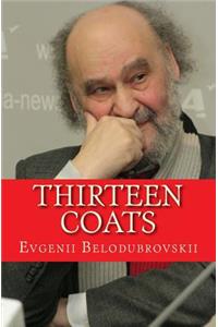 Thirteen Coats