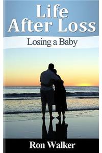 Life After Loss