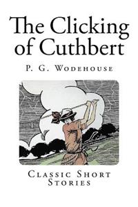 The Clicking of Cuthbert