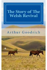 The Story of The Welsh Revival