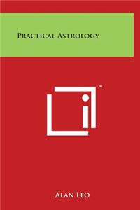 Practical Astrology