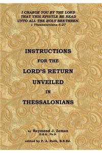 Instructions For the Lord's Return Unveiled in Thessalonians