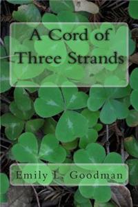 Cord of Three Strands