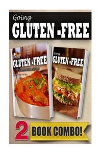 Gluten-Free Indian Recipes and Gluten-Free Quick Recipes in 10 Minutes or Less: 2 Book Combo