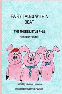 The Three Little Pigs