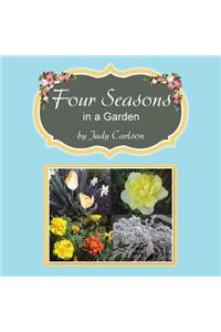 Four Seasons in a Garden