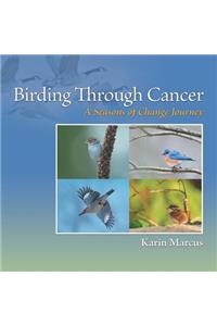 Birding Through Cancer