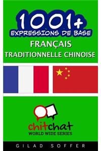 1001+ Expressions de Base Francais - Traditionnelle Chinoise