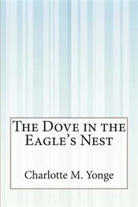 Dove in the Eagle's Nest