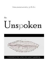 The Unspoken