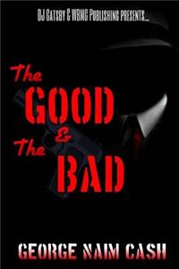 The Good & The Bad