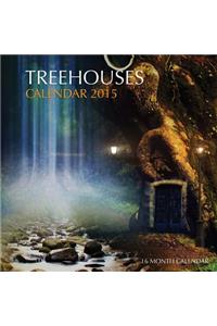 Treehouses Calendar 2015: 16 Month Calendar