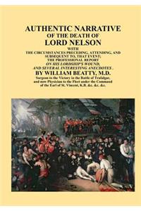 Authentic Narrative of the Death of Lord Nelson