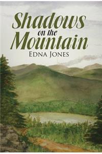 Shadows on the Mountain