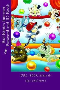 Bad Kitties Internet Password and ID Book