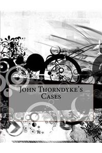 John Thorndyke's Cases