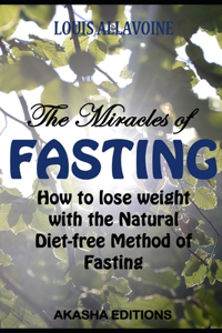 Miracles of FASTING