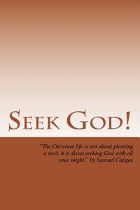 Seek God!