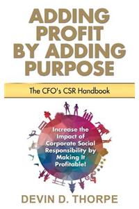 Adding Profit by Adding Purpose