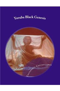 Yoruba Black Genesis
