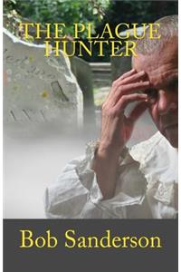 The Plague Hunter