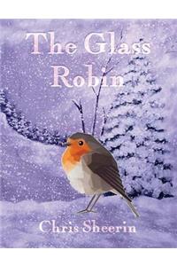 The Glass Robin