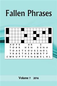 Fallen Phrases: Volume 7 2016