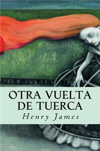 Otra Vuelta de Tuerca